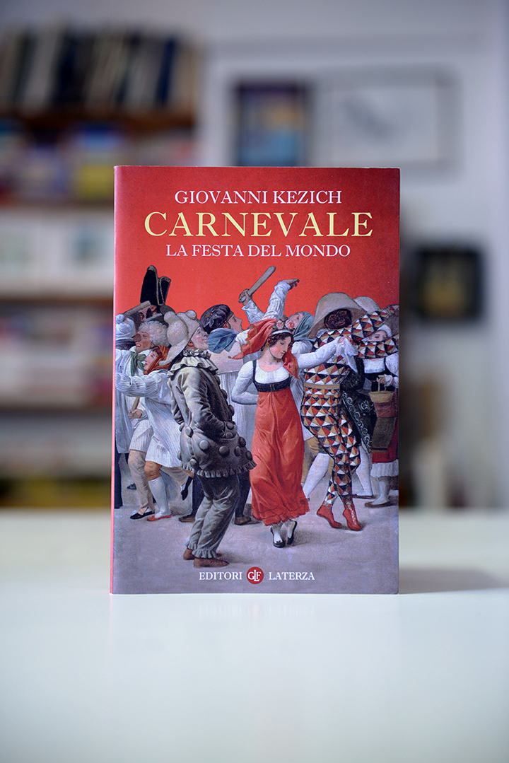 Giovanni kezich – Carnevale la festa del mondo – Laterza editori