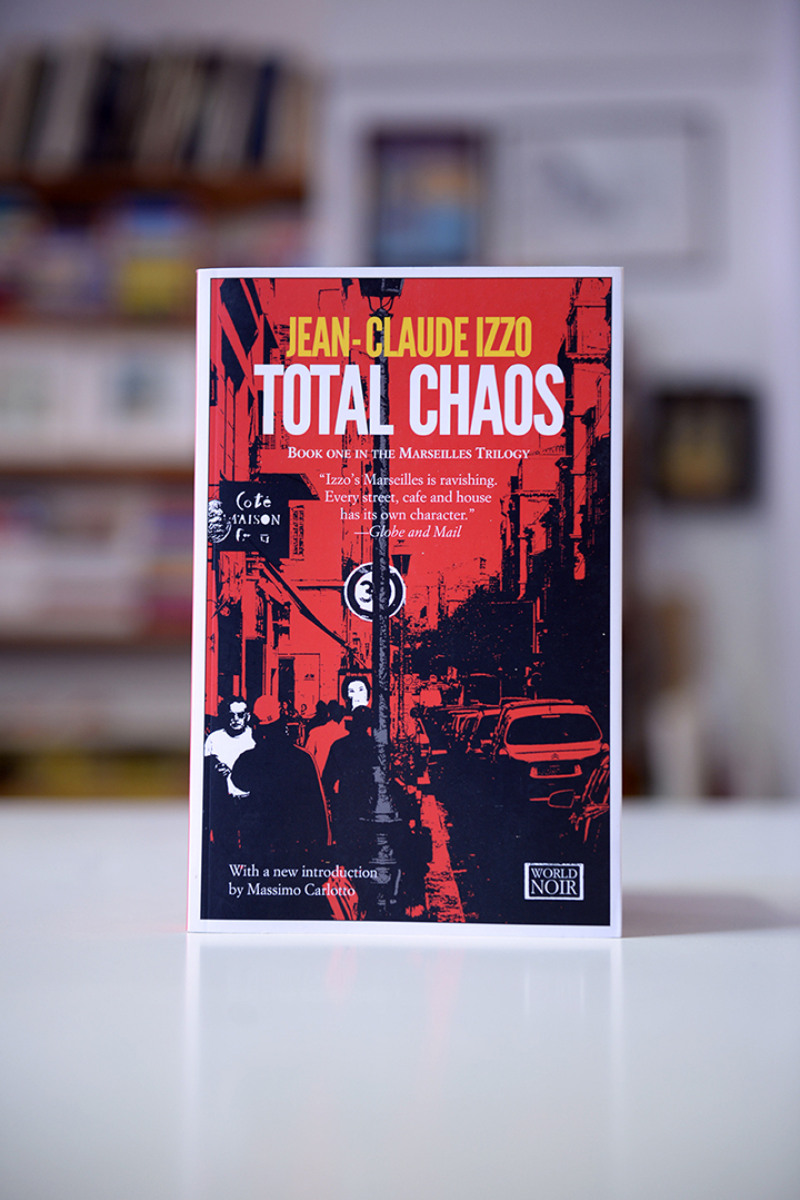 Jean-Claude izzo – Total chaos – World Noir