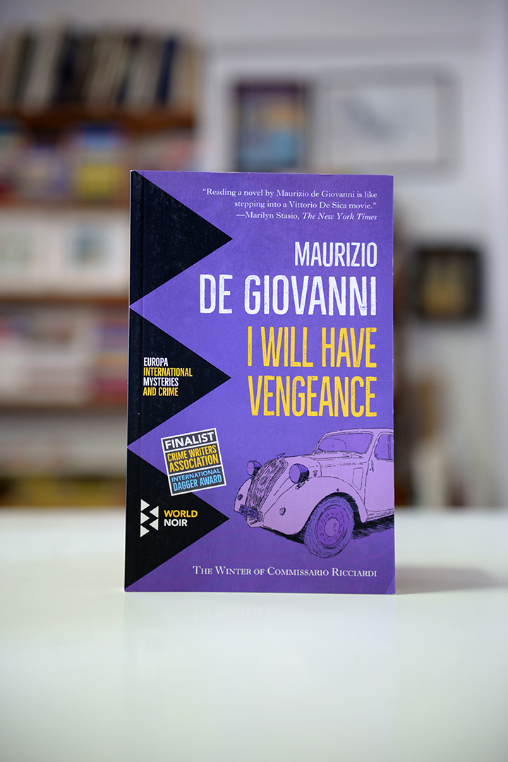 Maurizio de Giovanni- I will have vengance – World Noir